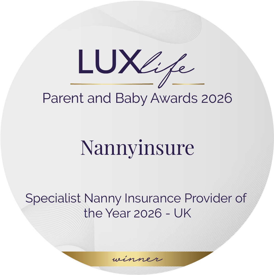 Luxlife Parent and Baby Awards 2026 - Specialist Nanny Insurance Provider of the Year 2026 UK